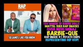 NIMH Ep #174 Mattel Sues Rap Snacks over “Barbie-Que” Nicki Minaj Chips