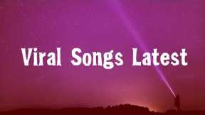 Viral Songs Latest | Charlie Puth, Selena Gomez, Bruno Mars - Songs make you sing along