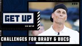 Will this be Tom Brady's toughest season with the Buccaneers? | Get Up