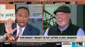 Bucs' HC Bruce Arians joins Stephen A. talks about Tom Brady ready to go' after 11 day absence