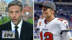 This JUST IN Tom Brady is a legend of the NFL: Max Kellerman on QB Bucs playing in 23rd NFL season