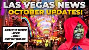 WHAT'S NEW IN LAS VEGAS for October 2022 (Halloween Rumors, News & Updates)