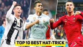 Top 10 Cristiano Ronaldo Hat-Tricks That Shocked The World