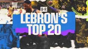 LeBron James Top 20 Plays of All-Time