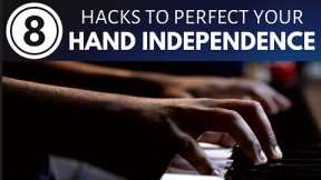 8 Proven Strategies to Properly tackle Piano HAND Independence