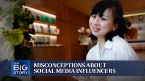 Misconceptions about social media influencers | THE BIG STORY