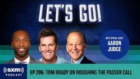 Tom Brady Speaks to Aaron Judge, Recaps Falcons-Bucs, Panthers Fire Matt Rhule | Let's Go! Podcast