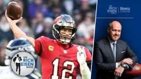 Rich Eisen: Why It Appears Tom Brady & the Buccaneers Have Turned a Corner | The Rich Eisen Show