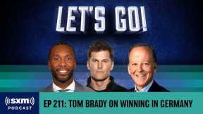 Tom Brady on Huge Win in Germany, Potentially Coaching, Justin Jefferson Catch | Let's Go! Podcast