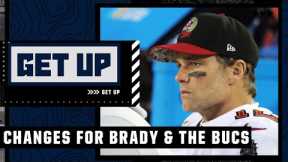Changes Tom Brady & the Bucs must make to take down Joe Burrow & the Bengals | Get Up