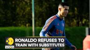 FIFA World Cup 2022: Cristiano Ronaldo refuses to train with substitutes | International News | WION