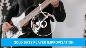 SOLO BASS PLAYER IMPROVISATION