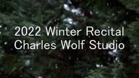 Charles Wolf Studio Music Recital 2022