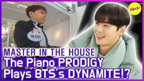 [HOT CLIPS] [MASTER IN THE HOUSE ] BTS's DYNAMITE by the Piano Prodigy🤗🤗 (ENG SUB)