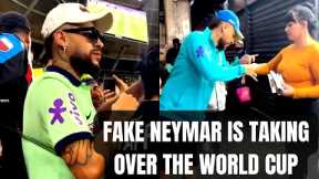 FAKE NEYMAR IS TAKING OVER THE WORLD CUP