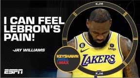 I can feel LeBron James’ pain JUMPING off the screen! - JWill | KJM