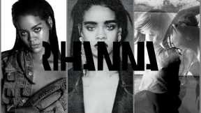 The Prelude to ‘Anti’ | Rihanna’s Forgotten Era