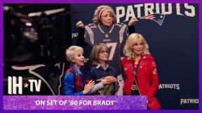 80 for Brady - Behind The Scenes | Tom Brady, Sally Field Movie