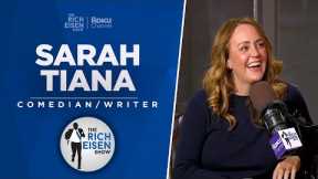 Sarah Tiana Talks New ‘44’ Comedy Special, Tom Brady & More with Rich Eisen | Full Interview