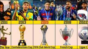 List Of Neymar JR Career All Trophies & Awards 2022