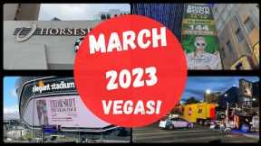 Top Things to do in Las Vegas March 2023  | What To Know Before You Go! Horseshoe Update