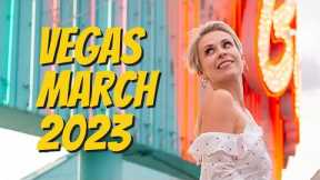 What's Going On In Las Vegas | MARCH 2023