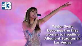 Taylor Swift takeover in Las Vegas: Swift becomes first woman to headline at Allegiant Stadium