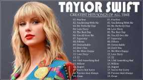 Taylor Swift Greatest hits full album Best song of Taylor Swift collection 2023