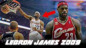 Was Lebron James The Most ATHLETIC Player Ever In 2009? | Best Highlights 👀🔥