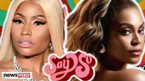 Did Nicki Minaj SHADE Beyoncé In 'Say So' Remix?!?