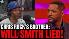 Will Smith LIED?! Chris Rock's Brother Tony Reveals New Details: He Never Called Chris