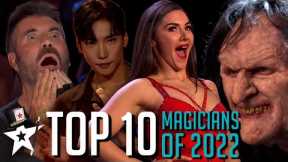TOP TEN MAGICIAN AUDITIONS from 2022 From Britain's and America's Got Talent!