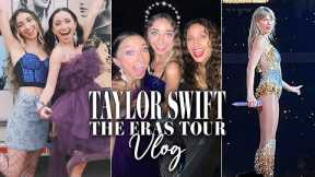 Taylor Swift Eras Tour Vlog!