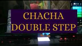 CHA - CHA DOUBLE STEP ( criskirk balmontw tv)