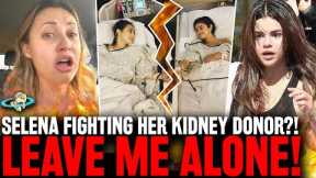 EXPOSED! Why's Selena Gomez FIGHTING Her Kidney Donor Francia Raisa?! Drama Details | Who's Right?!