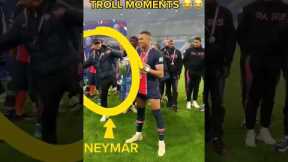 Mbappe and Neymar Troll Moments 🤣🤣🤣