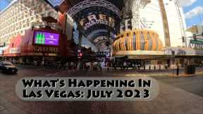 Things to do in Las Vegas: July 2023 edition