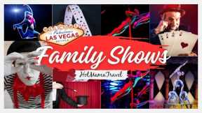 Best Family Shows in Las Vegas from a Las Vegas Family Travel Expert.
