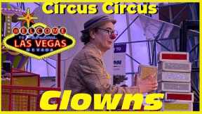 Circus Circus Clown Acts : Free Circus acts in the Midway : Las Vegas, NV