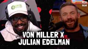 Julian Edelman Does NFL Impressions, Talks Patriots Struggles and Tom Brady | The Voncast, Ep. 14