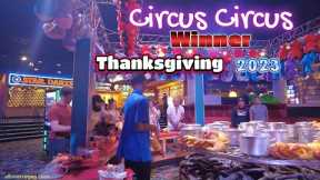 Circus Circus Las Vegas winner of Thanksgiving 2023