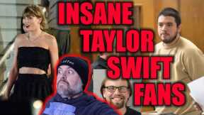 The MOST INSANE Taylor Swift Fans EVER!!