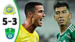 Ronaldo Still The KinG 👑🔥- AlNassr vs AlAhli 5-3 - Ronaldo , Mane Skills 🚀- All Goals & Highlights ⚽