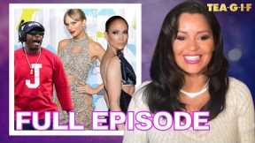 JLO Feels Unappreciated,  Taylor Swift Named Person Of The Year, Deion Sanders And MORE! | Tea-G-I-F