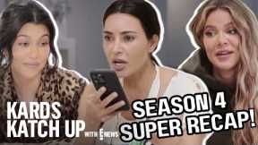 The Kardashians: BEST of Season 4 SUPER Recap | The Kardashians Recap With E! News