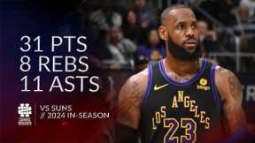 LeBron James 31 pts 8 rebs 11 asts vs Suns 23/24 season