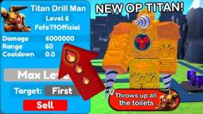 OMG👀!🔥🔥 NEW OP TITAN DRILL MAN! 6M DAMEGE🥵 - Toilet Tower Defense | EP 70 (PART 2)