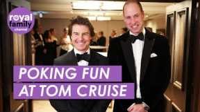 Don't take our helicopters! Prince William Pokes Fun at Tom Cruise