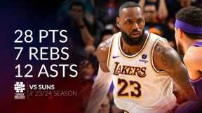 LeBron James 28 pts 7 rebs 12 asts vs Suns 23/24 season