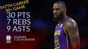 LeBron James 30 pts 7 rebs 9 asts vs Spurs 23/24 season